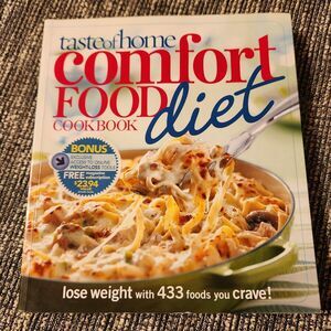 Taste of Home Comfort Food Diet Cookbook : Lose Weight with 433 Foods